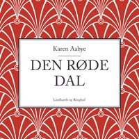 Den røde dal - Karen Aabye