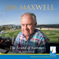 The Sound of Summer: A Memoir - Jim Maxwell