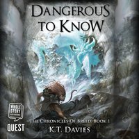 Dangerous to Know - K.T. Davies