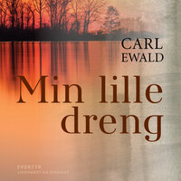 Min lille dreng - Carl Ewald