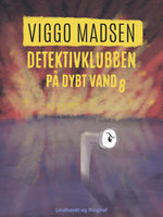 Detektivklubben på dybt vand - Viggo Madsen