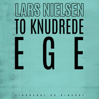 To knudrede ege - Lars Nielsen