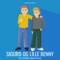 Sigurd og Lille Benny - Per Straarup Søndergaard
