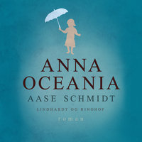 Anna Oceania - Aase Schmidt