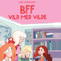 BFF - Vild med Vilde - Line Leonhardt