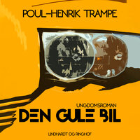 Den gule bil - Poul-Henrik Trampe
