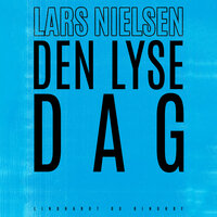 Den lyse dag - Lars Nielsen