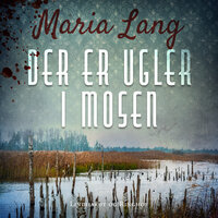 Der er ugler i mosen - Maria Lang