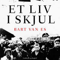 Et liv i skjul - Bart van Es