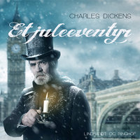 Et juleeventyr - Charles Dickens