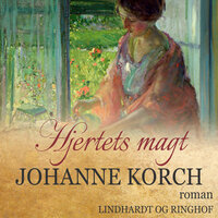Hjertets magt - Johanne Korch