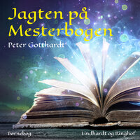Jagten på Mesterbogen - Peter Gotthardt