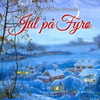 Jul på Fyrø - Franz Berliner, Jørn Birkeholm