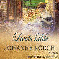 Livets kilde - Johanne Korch