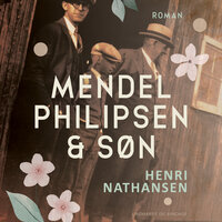 Mendel Philipsen & Søn - Henri Nathansen