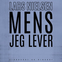Mens jeg lever - Lars Nielsen