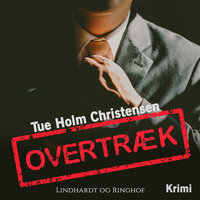 Overtræk - Tue Holm Christensen