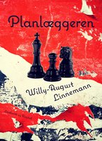 Planlæggeren - Willy-August Linnemann