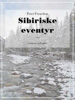 Sibiriske eventyr - Peter Freuchen