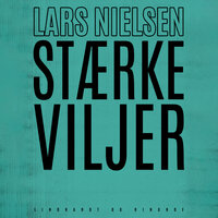 Stærke viljer - Lars Nielsen