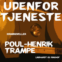 Udenfor tjeneste - Poul-Henrik Trampe