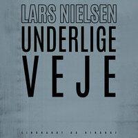 Underlige veje - Lars Nielsen