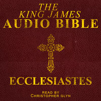 Ecclesiastes - Christopher Glyn