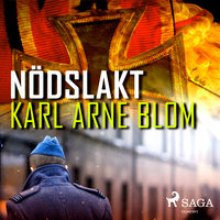 Nödslakt - Karl Arne Blom