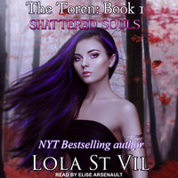 The Toren: Shattered Souls - Lola StVil