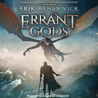 Errant Gods - Erik Henry Vick