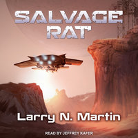 Salvage Rat - Larry N. Martin