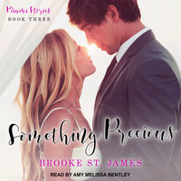 Something Precious - Brooke St. James