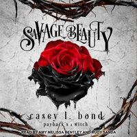 Savage Beauty - Casey L. Bond
