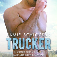 Trucker - Jamie Schlosser
