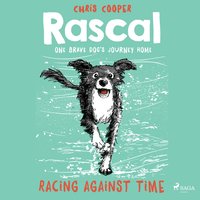 Racing Against Time - Rascal 6 (Unabridged) - Chris Cooper