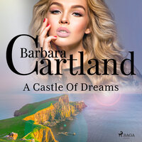 A Castle Of Dreams - Barbara Cartland's Pink Collection 59 - Barbara Cartland