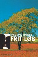 Frit løb - Tage Skou-Hansen