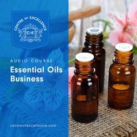 Essential Oils - Centre of Excellence
