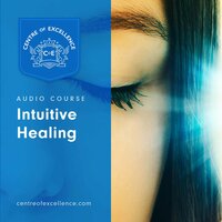 Intuitive Healing - Centre of Excellence