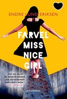 Farvel Miss Nice Girl - Endre Lund Eriksen