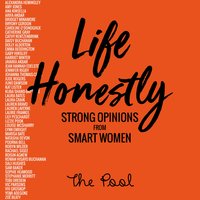 Life Honestly: Strong Opinions from Smart Women - The Pool