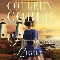 Freedom's Light - Colleen Coble