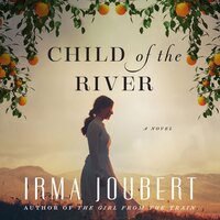 Child of the River - Irma Joubert