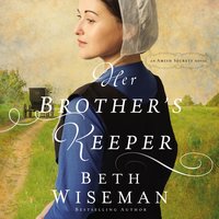 Her Brother's Keeper - Beth Wiseman