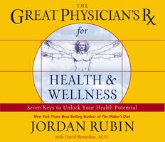 The Great Physician's Rx for Health and Wellness - Jordan Rubin