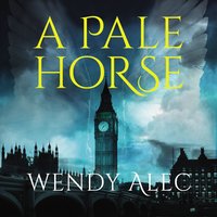 A Pale Horse - Wendy Alec