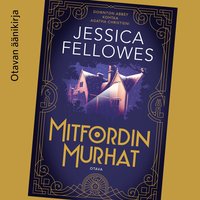 Mitfordin murhat - Jessica Fellowes