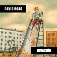 Invasión - David Roas