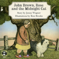 John Brown, Rose and the Midnight Cat - Jenny Wagner