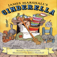 James Marshall's Cinderella - Barbara Karlin